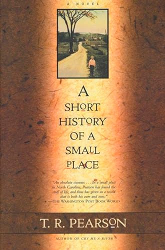Stock image for A Short History of a Small Place: A Novel for sale by More Than Words