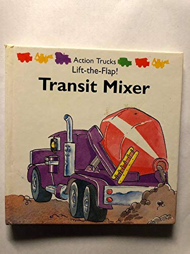 Beispielbild fr Transit Mixer (Action Trucks) zum Verkauf von WorldofBooks