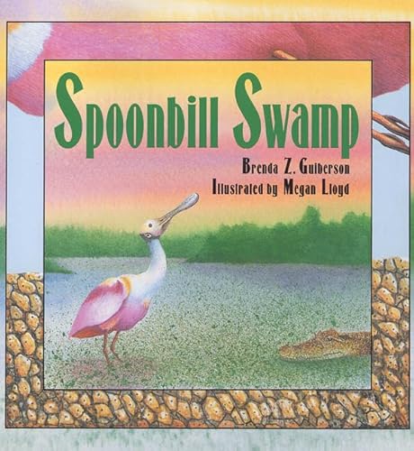 Beispielbild fr Spoonbill Swamp zum Verkauf von Better World Books