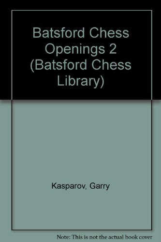 Beispielbild fr Batsford Chess Openings 2 (Batsford Chess Library) zum Verkauf von Decluttr
