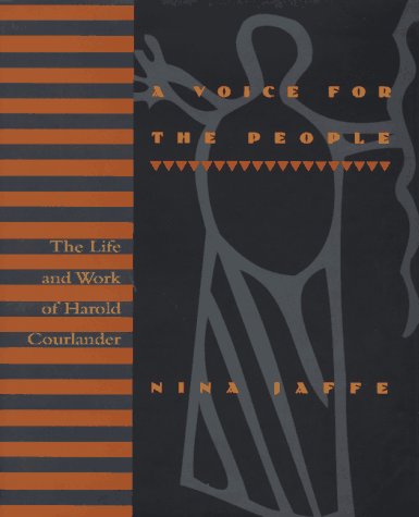 9780805034448: A Voice for the People: The Life and Work of Harold Courlander