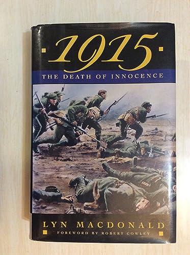 Stock image for 1915: The Death of Innocence for sale by BooksRun