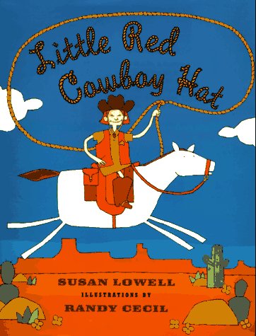 Beispielbild fr Little Red Cowboy Hat zum Verkauf von Better World Books: West