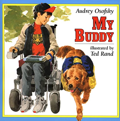 Imagen de archivo de My Buddy (Rise and Shine) a la venta por Jenson Books Inc