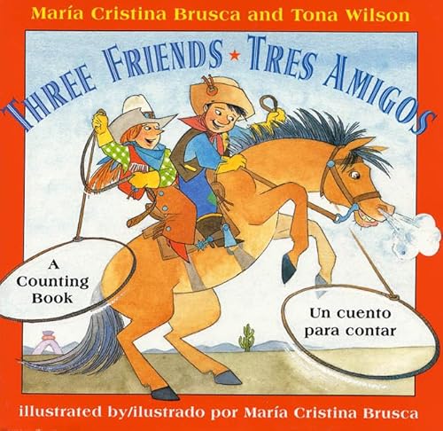 9780805037074: Three Friends/Tres Amigos: A Counting Book/Tres Amigos : Uncuento Para Contar