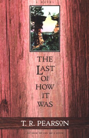 Beispielbild fr The Last of How It Was: A Novel zum Verkauf von Wonder Book