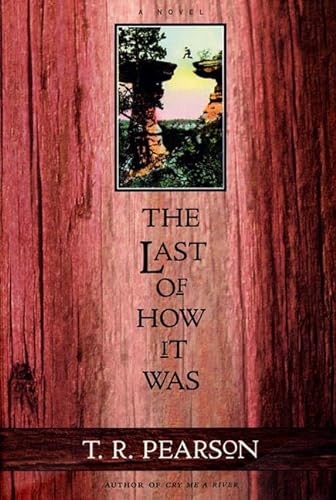 Stock image for The Last of How It Was: A Novel for sale by Wonder Book