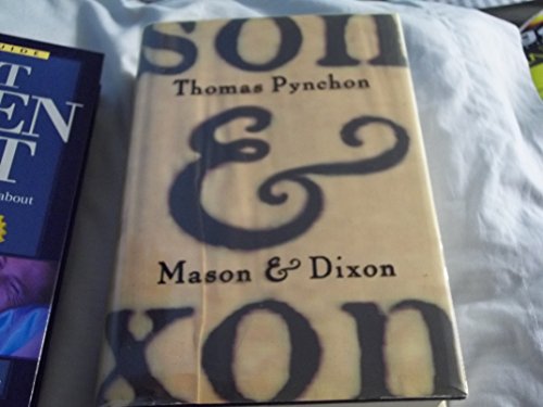 Beispielbild fr Mason & Dixon: A Novel zum Verkauf von Books for Life