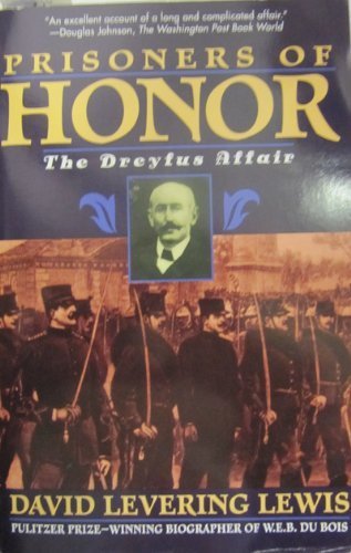 Imagen de archivo de Prisoners of Honor: The Dreyfus Affair a la venta por Vashon Island Books