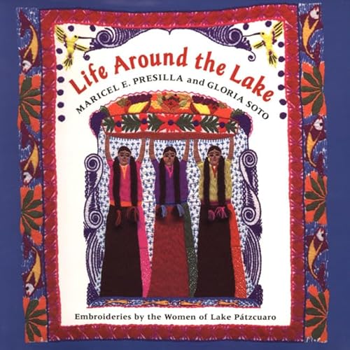 Beispielbild fr Life Around the Lake: The Feasts Of Lake Patzcuaro zum Verkauf von Books of the Smoky Mountains