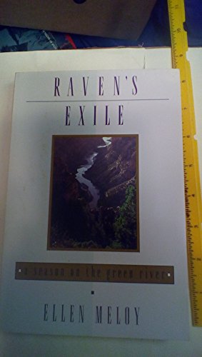 Imagen de archivo de Raven's Exile: A Season on the Green River a la venta por SecondSale