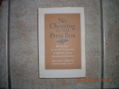 Stock image for No Cheering in the Press Box for sale by ThriftBooks-Atlanta