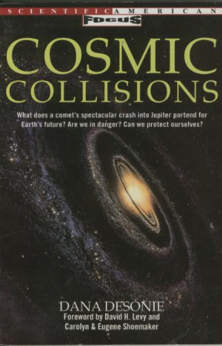 Stock image for Cosmic Collisions (Scientific American Focus Book) for sale by Half Price Books Inc.