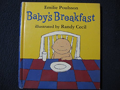 Beispielbild fr Baby's Breakfast zum Verkauf von ThriftBooks-Dallas