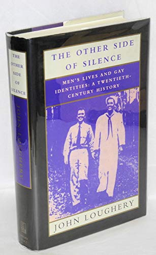 9780805038965: The Other Side of Silence: Men's Lives and Gay Identities