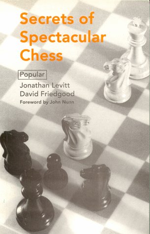 Imagen de archivo de Secrets of Spectacular Chess (Batsford Chess Library) a la venta por SecondSale