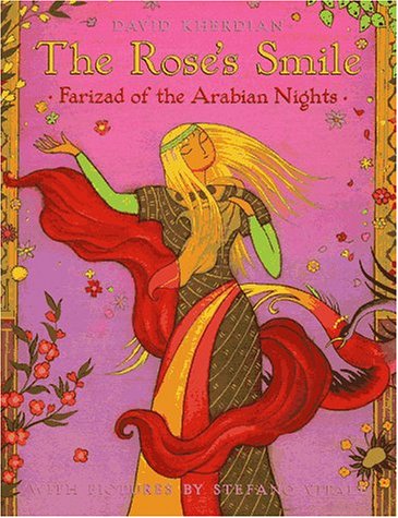 Imagen de archivo de The Rose's Smile: Farizad of the Arabian Nights a la venta por ThriftBooks-Dallas