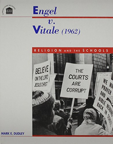 Beispielbild fr Engle vs. Vitale (1962) : Religion and the Schools zum Verkauf von Better World Books: West