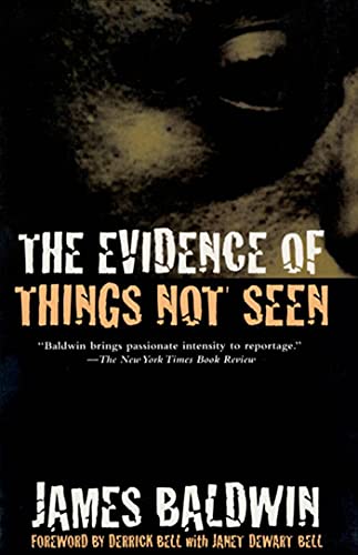 Imagen de archivo de The Evidence of Things Not Seen: Reissued Edition a la venta por Books Unplugged