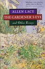 Beispielbild fr The Gardener's Eyes zum Verkauf von Better World Books