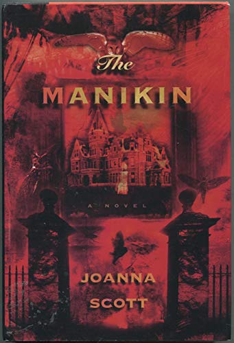9780805039740: The Manikin: A Novel