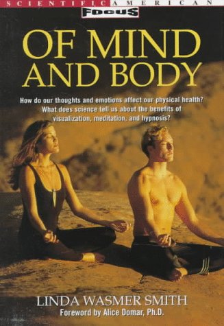 Stock image for Of Mind and Body (Scientific American Focus Book) Smith, Linda Wasmer for sale by Ericks Books