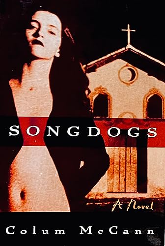 Imagen de archivo de Songdogs: A Novel a la venta por Jenson Books Inc