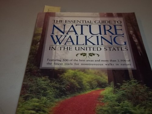 9780805041118: The Essential Guide to Nature Walking in the United States