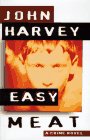 EASY MEAT - Harvey, John