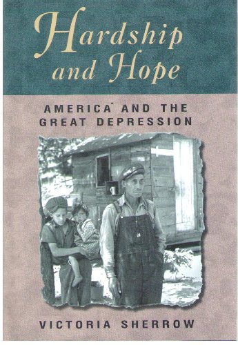 Beispielbild fr Hardship and Hope : America and the Great Depression zum Verkauf von Better World Books