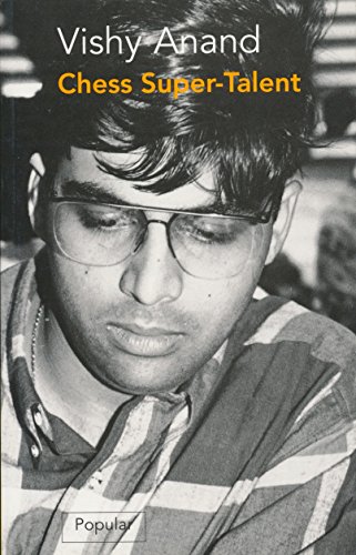 Imagen de archivo de Vishy Anand: Chess Super-Talent (Batsford Chess Library) a la venta por Open Books West Loop