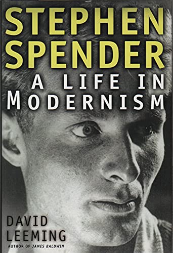 9780805042498: Stephen Spender: A Life in Modernism