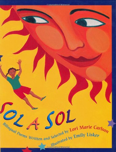 Beispielbild fr Sol a Sol: Original and Selected Bilingual Poems (Spanish Edition) zum Verkauf von Books of the Smoky Mountains