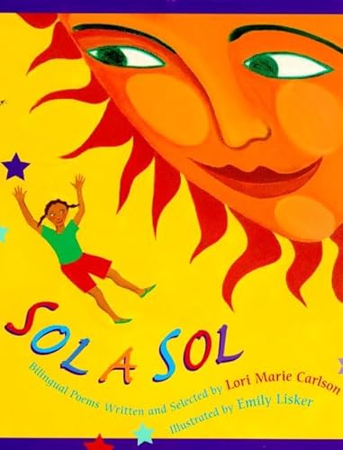 Stock image for Sol a Sol: Original and Selected Bilingual Poems (Spanish Edition) for sale by Books of the Smoky Mountains