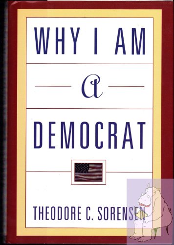 9780805044140: Why I Am a Democrat