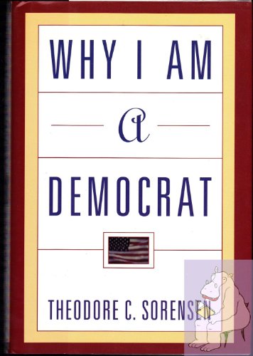 Stock image for Why I Am a Democrat for sale by SecondSale