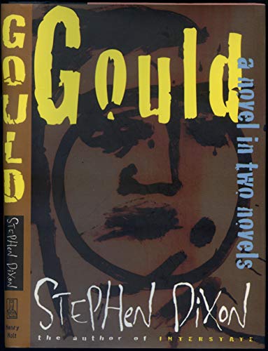 Beispielbild fr Gould: A Novel in Two Novels zum Verkauf von ThriftBooks-Atlanta