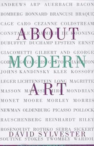 9780805044416: About Modern Art: Critical Essays, 1948-1997