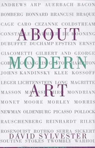 Stock image for About Modern Art : Critical Essays, 1948-1997 for sale by Better World Books