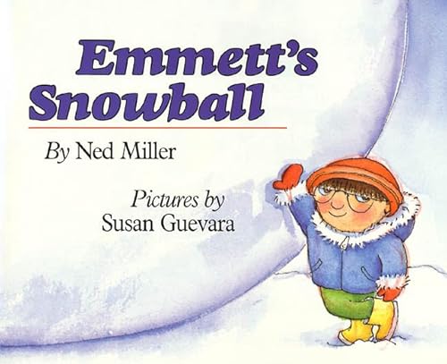 9780805044553: Emmett's Snowball (Henry Holt Young Readers S.)