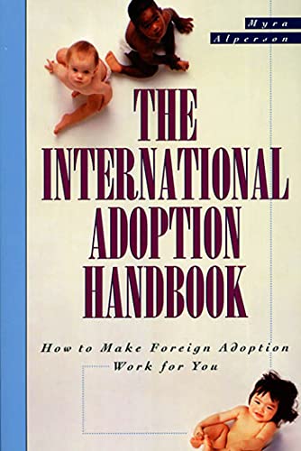 Beispielbild fr International Adoption Handbook zum Verkauf von Wonder Book