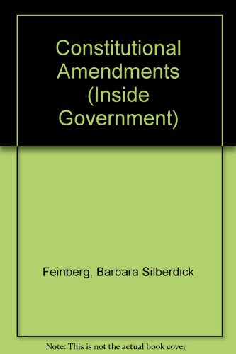 Stock image for Constitutional Amendments (Inside Government) for sale by ABC Books