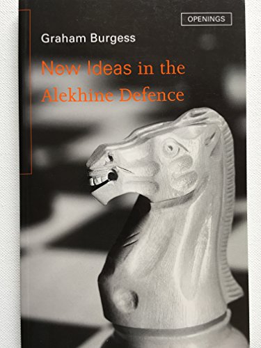 Beispielbild fr New Ideas in the Alekhine Defense (Batsford Chess Library) zum Verkauf von Books From California