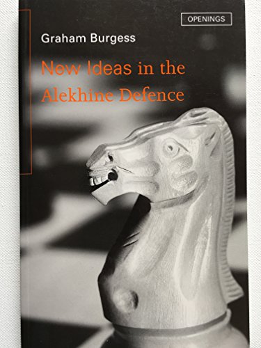 Imagen de archivo de New Ideas in the Alekhine Defense (Batsford Chess Library) a la venta por Books of the Smoky Mountains