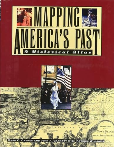 9780805049275: Mapping America's Past: A Historical Atlas (Henry Holt Reference Book)