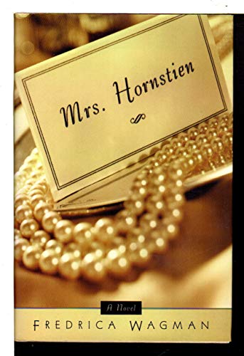 9780805049565: Mrs. Hornstien: A Novel