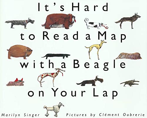 Imagen de archivo de It's Hard to Read a Map with a Beagle on Your Lap (An Owlet Book) a la venta por BooksRun