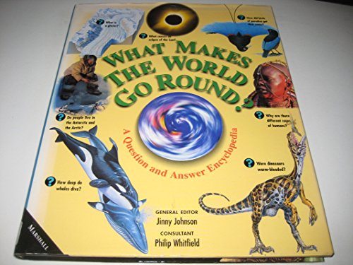Beispielbild fr What Makes the World Go Round?: A Question-And-Answer Encyclopedia (Henry Holt Reference Book) zum Verkauf von Wonder Book