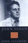 Stock image for John Sloan: Painter and Rebel for sale by ThriftBooks-Atlanta