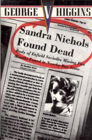Beispielbild fr Sandra Nichols Found Dead: A Novel zum Verkauf von Wonder Book